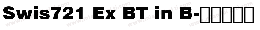 Swis721 Ex BT in B字体转换